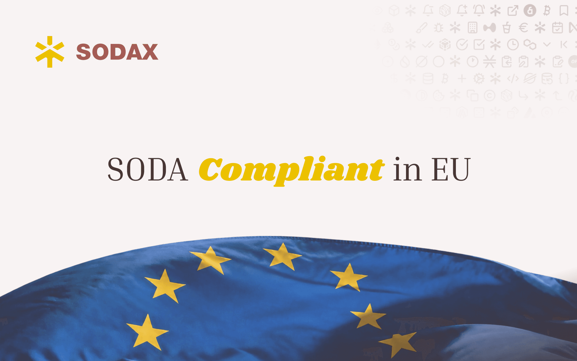 SODAX Ensures EU Compliance for SODA